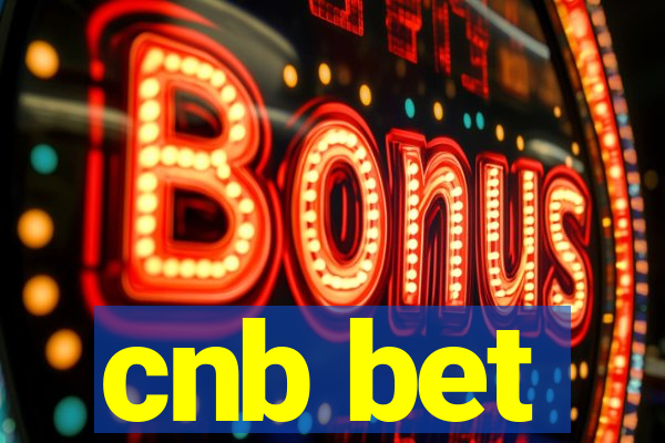 cnb bet